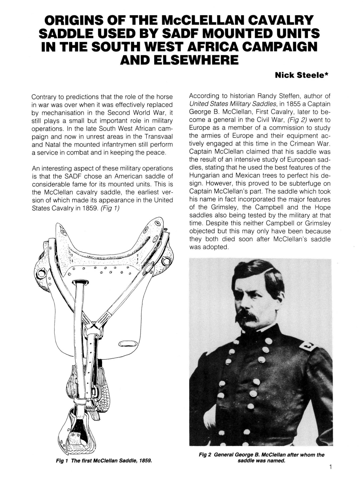 Page one of a brief historical document concerning the origins of the McClennan cavalry saddle and includes a side-view line drawing of the first McClellan Saddle and a photo of General George B McClellan after whom the saddle was named.