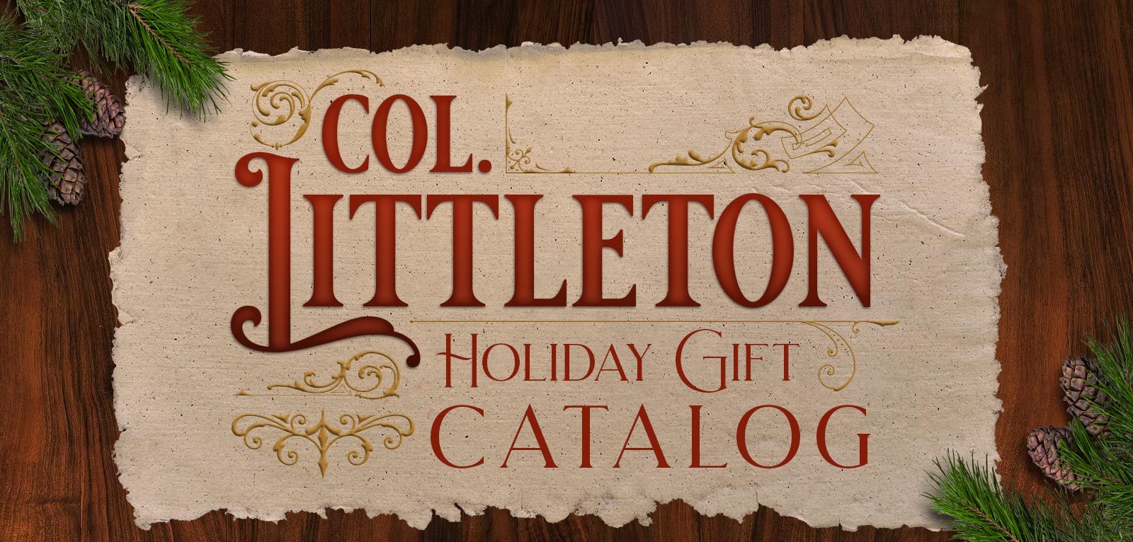 Col. Littleton Holiday Gift Catalog header image